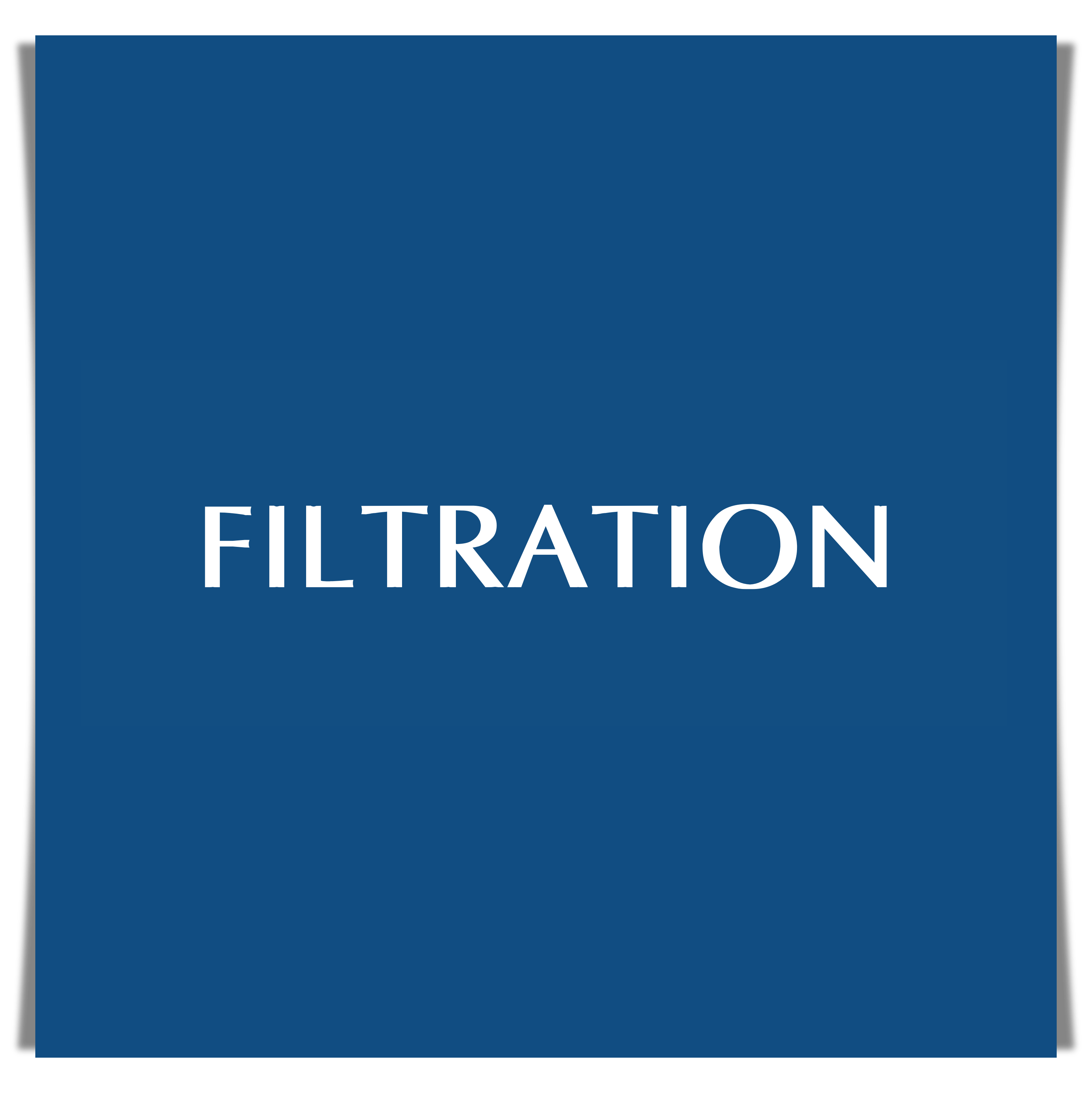 FILTRATION